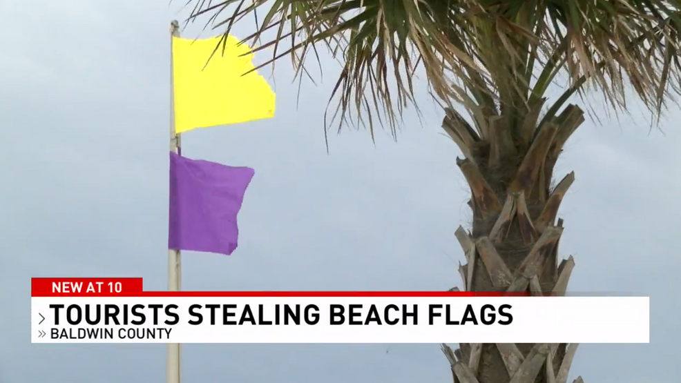 Beach warning flags stolen in Gulf Shores, Orange Beach WPMI